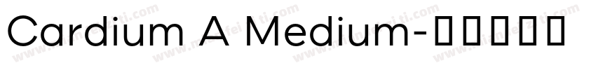 Cardium A Medium字体转换